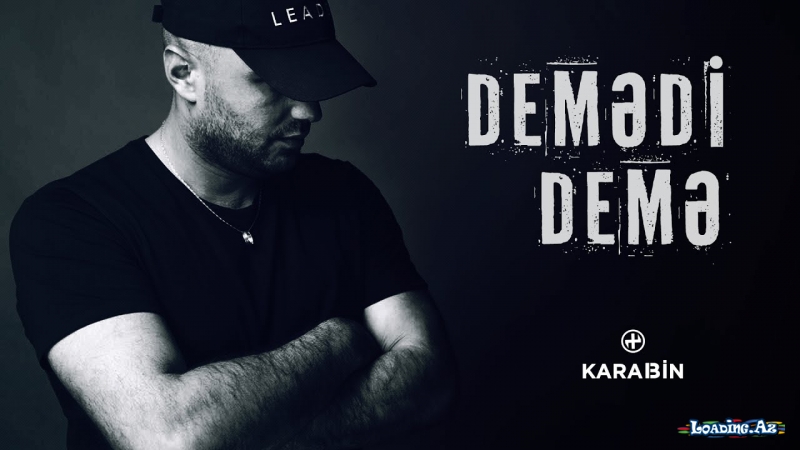 Okaber - Demədi demə - Lyrics