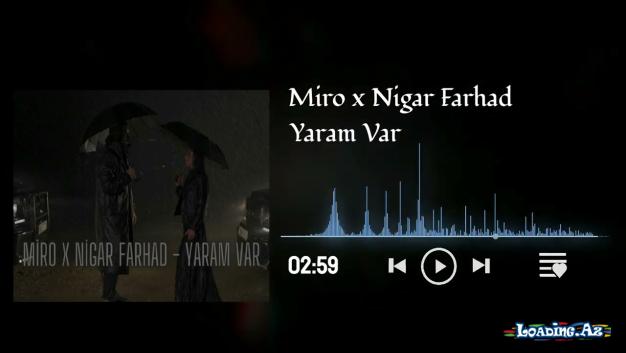 Miro - Yaram Var (Lyrics) ft. Nigar Farhad